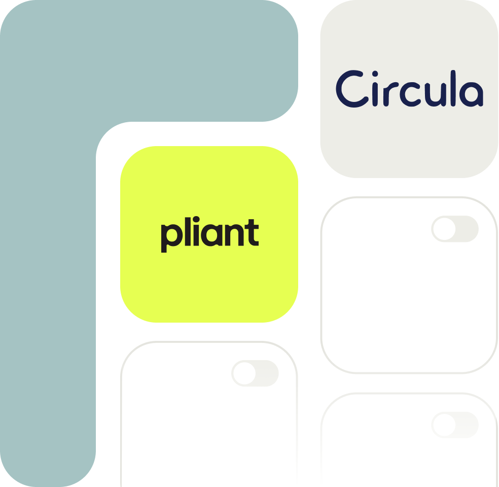 Integration von Pliant und Circula